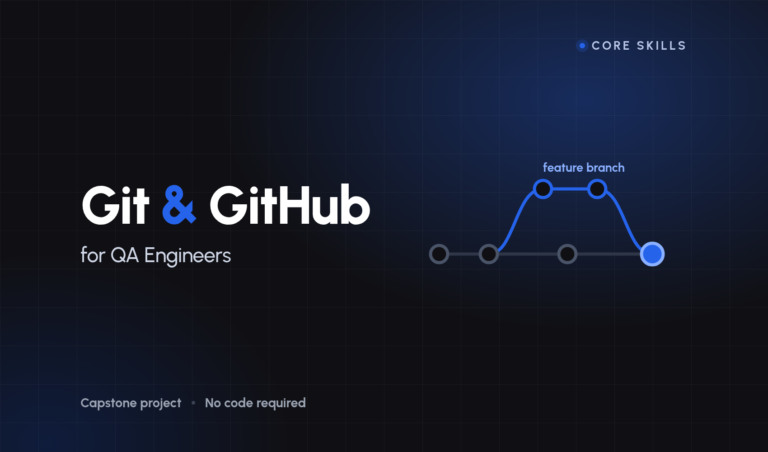 Course cover for Git and GitHub for QA Engineers: a commit timeline with a feature branch splitting off, taking two commits, and merging back into the main line